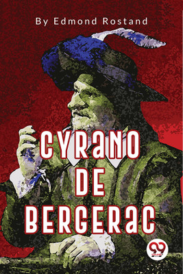 Cyrano De Bergerac(English, Paperback, Rostand Edmond)