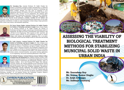 ASSESSING THE VIABILITY OF
BIOLOGICAL TREATMENT METHODS FOR STABILIZING MUNICIPAL SOLID WASTE IN URBAN INDIA - B5 Size(Paperback, Mr. Souradeep Roy, Mr. Sourav Kumar Singha, Dr. Arijit Acharjya, Mr. Subhojit Chattaraj) ASSESSING THE VIABILITY OF
BIOLOGICAL TREATMENT METHODS FOR STABILIZING MUNICIPAL SOLID WASTE IN URBAN INDIA - B5 Size(Paperback, Mr. Souradeep Roy, Mr. Sourav Kumar Singha, Dr. Arijit Acharjya, Mr. Subhojit Chattaraj)