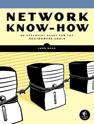 Network Know-how(English, Paperback, Ross John)