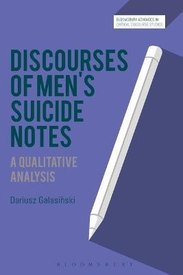 Discourses of Men's Suicide Notes(English, Electronic book text, Galasinski Dariusz Prof)