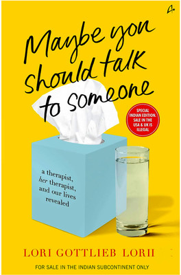 Maybe You Should Talk To Someone Paperback - English(Paperback, LORII GOTTLIEB)