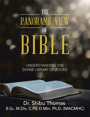 The Panoramic View of Bible(English, Paperback, Thomas B Sc M DIV C P E D Min Ph D ()