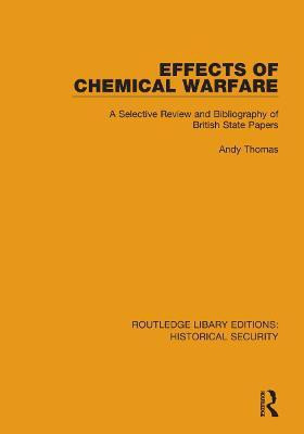 Effects of Chemical Warfare(English, Hardcover, Thomas Andy)