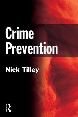 Crime Prevention(English, Electronic book text, Tilley Nick)