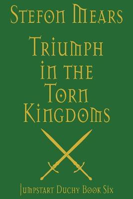 Triumph in the Torn Kingdoms(English, Paperback, Mears Stefon)