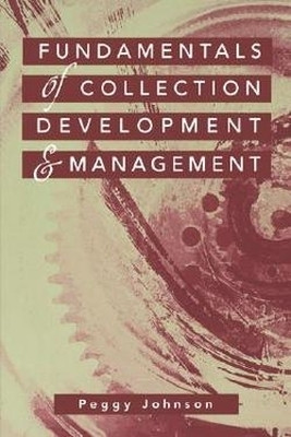 Fundamentals of Collection Development and Management(English, Paperback, American Library Association)