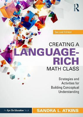 Creating a Language-Rich Math Class(English, Paperback, Atkins Sandra L.)