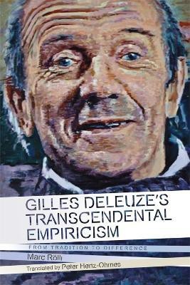 Gilles Deleuze's Transcendental Empiricism(English, Hardcover, Rlli Marc)