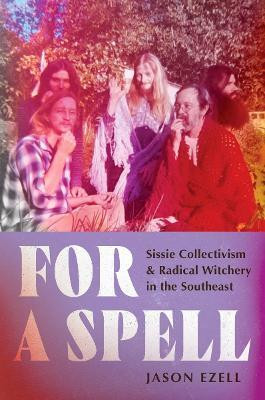 For a Spell(English, Paperback, Ezell Jason)