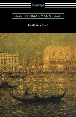 Death in Venice(English, Paperback, Mann Thomas)