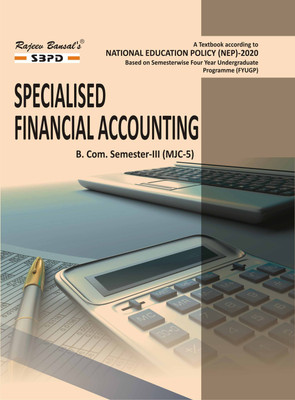 NEP Specialised Financial Accounting  - B.Com 3rd Semester MJC-5 1 Edition(Paperback, Dr. S. K. Singh)