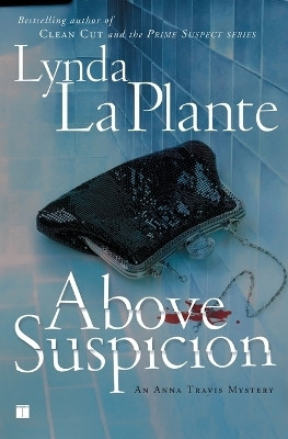 Above Suspicion(English, Paperback, La Plante Lynda)