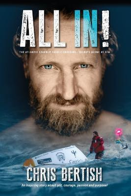 All In! The Atlantic Standup Paddle Crossing(English, Paperback, Bertish Chris)