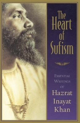 The Heart of Sufism(English, Paperback, Witteveen H.J.)