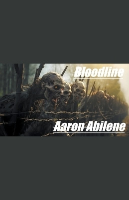 Bloodline(English, Paperback, Abilene Aaron)