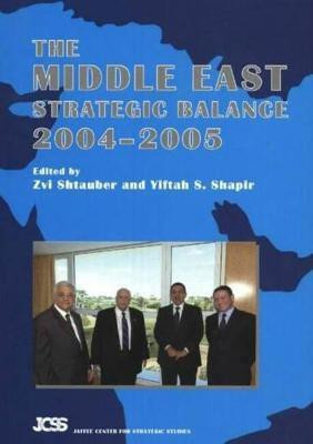 Middle East Strategic Balance, 2004-2005(English, Hardcover, unknown)