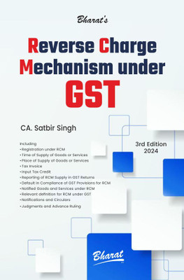 Reverse Charge Mechanism under GST(Paperback, CA. SATBIR SINGH)