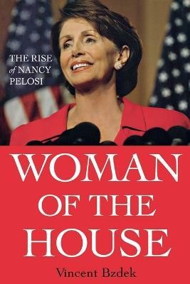 Woman of the House(English, Paperback, Bzdek Vincent)