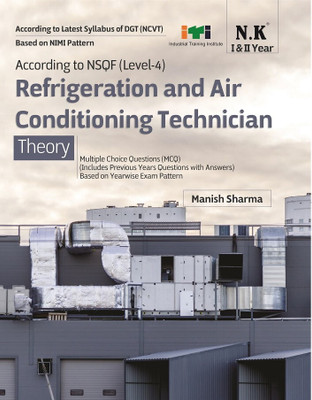 Neelkanth - Refrigeration and Air Conditioning Technician Theory (I & II Year) English - NSQF (Level-4) ITI Book(Paperback, Manish Sharma)