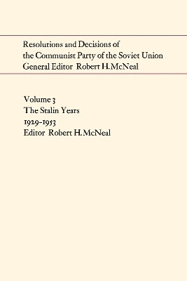 Resolutions and Decisions of the Communist Party of the Soviet Union, Volume 3(English, Electronic book text, unknown)