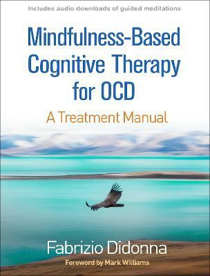 Mindfulness-Based Cognitive Therapy for OCD(English, Paperback, Didonna Fabrizio)