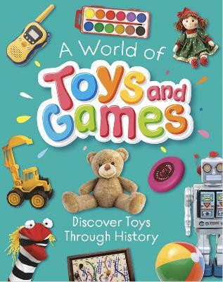 A World of Toys and Games(English, Paperback, Williams Susie)