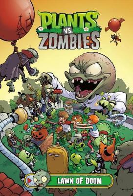Plants vs. Zombies Volume 8: Lawn of Doom(English, Hardcover, Tobin Paul)