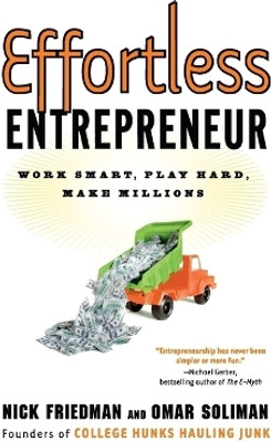 Effortless Entrepreneur(English, Paperback, Friedman Nick)