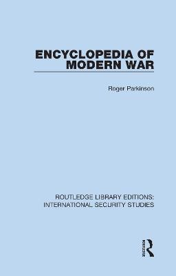 Encyclopedia of Modern War(English, Hardcover, Parkinson Roger)