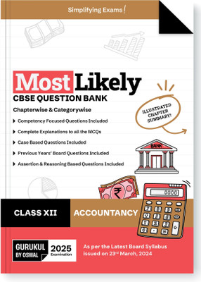 Gurukul By Oswal Accountancy Most Likely CBSE Question Bank for Class 12 Exam 2025 - Chapterwise & Categorywise, Competency Focused Qs, MCQs, Case, Assertion & Reasoning Based, Previous Years' Board Qs(Paperback, Oswal Publishers)