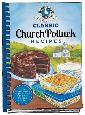 Classic Church Potluck Recipes(English, Hardcover, Gooseberry Patch)