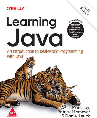 Learning Java: An Introduction to Real-World Programming with Java, Sixth Edition (Grayscale Indian Edition)(Paperback, Marc Loy, Patrick Niemeyer, Daniel Leuck)