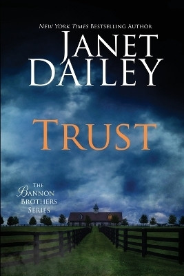 Trust(English, Paperback, Dailey Janet)