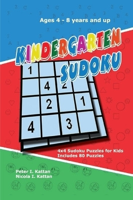 Kindergarten Sudoku(English, Paperback, Kattan Peter I)