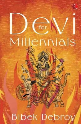 Devi for Millennials(English, Hardcover, Debroy Bibek)