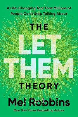 The Let Them Theory(Paperback, Mel Robbins)