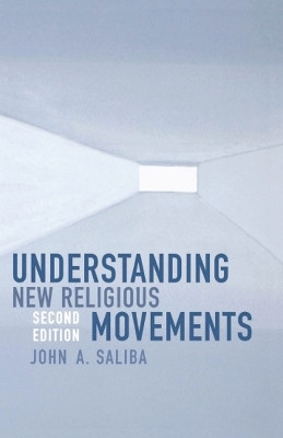 Understanding New Religious Movements(English, Electronic book text, Saliba John A)