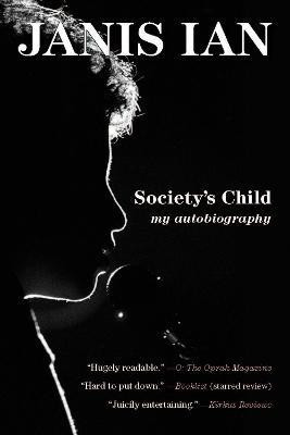Society's Child(English, Paperback, Ian Janis)