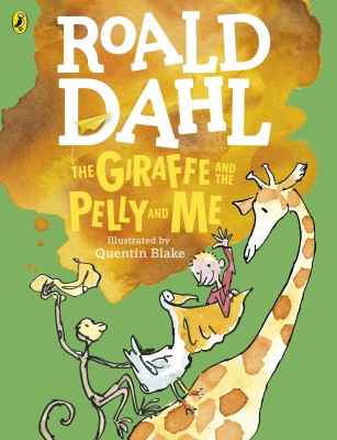 The Giraffe and the Pelly and Me (Colour Edition)(English, Paperback, Dahl Roald)