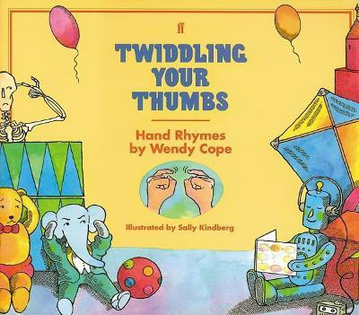 Twiddling Your Thumbs(English, Paperback, Cope Wendy)