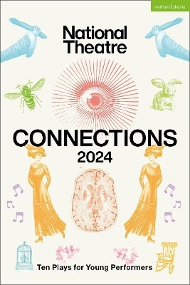 National Theatre Connections 2024(English, Paperback, Zakarian Abi)