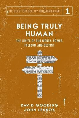 Being Truly Human(English, Paperback, Gooding David W)