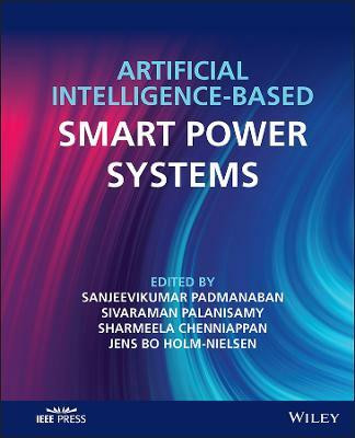 Artificial Intelligence-based Smart Power Systems(English, Hardcover, Padmanaban Sanjeevikumar)