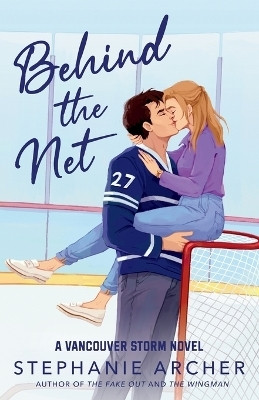Behind the Net(English, Paperback, Archer Stephanie)