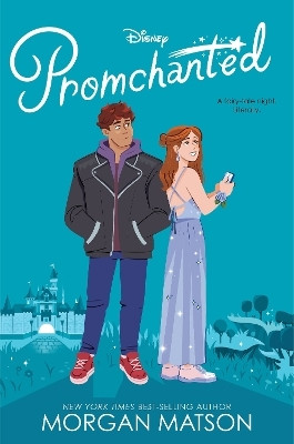 Promchanted(English, Paperback, Matson Morgan)