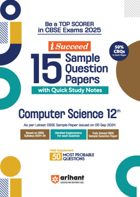 Arihant I Succeed 15 Sample Question Papers for Computer Science Class 12th(English, Paperback, Pal Sanjiv)