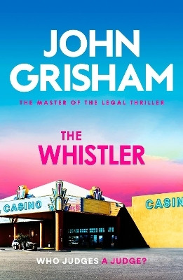 The Whistler(English, Paperback, Grisham John)