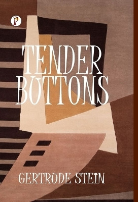 TENDER BUTTONS(Hardcover, Gertrude Stein)