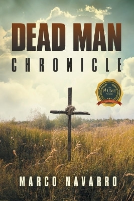 Dead Man Chronicle(English, Paperback, Navarro Marco)