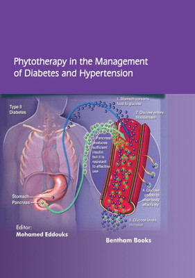 Phytotherapy in the Management of Diabetes and Hypertension Volume 3(Hardcover, Mohamed Eddouks)